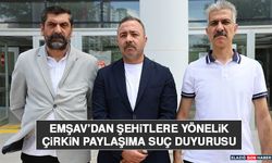 EMŞAV’dan Şehitlere Yönelik Çirkin Paylaşıma Suç Duyurusu