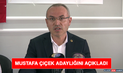 Mustafa Çiçek Adaylığını Açıkladı