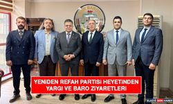 Yeniden Refah Partisi Heyetinden Yargı ve Baro Ziyaretleri