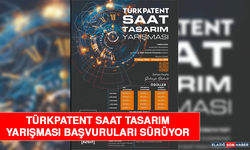 TÜRKPATENT Saat Tasarım Yarışması Başvuruları Sürüyor