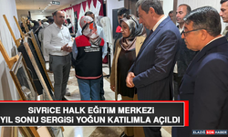 Sivrice Halk Eğitim Merkezi Yıl Sonu Sergisi Yoğun Katılımla Açıldı