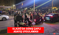 Elazığ'da Geniş Çaplı Asayiş Uygulaması