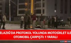 Elazığ'da Protokol Yolunda Motosiklet ile Otomobil Çarpıştı: 1 Yaralı