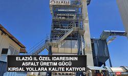 Elazığ İl Özel İdaresinin Asfalt Üretim Gücü Kırsal Yollara Kalite Katıyor