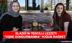 Elazığ'ın Tescilli Lezzeti “Vişne Dondurmasına” Yoğun Rağbet
