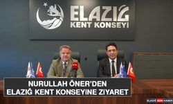 Nurullah Öner’den Elazığ Kent Konseyine Ziyaret