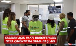 Yasemin Açık Vakfı Bursiyerleri Seza Çimento’da Staja Başladı