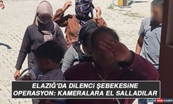 Elazığ'da Dilenci Şebekesine Operasyon: Kameralara El Salladılar