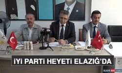 İYİ Parti Heyeti Elazığ’da