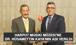 Harput Musiki Müzesi'ne Dr. Hüsamettin Kaya'nın Adı Verildi