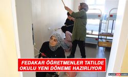 Fedakar Öğretmenler Tatilde Okulu Yeni Döneme Hazırlıyor
