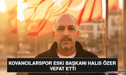 Kovancılarspor Eski Başkanı Halis Özer Vefat Etti