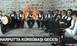 Harput'ta Kürsübaşı Gecesi