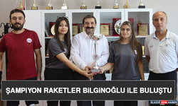 Şampiyon Raketler Bilginoğlu İle Buluştu