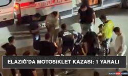 Elazığ'da Motosiklet Kazası: 1 Yaralı