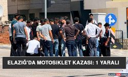 Elazığ’da Motosiklet Kazası: 1 Yaralı