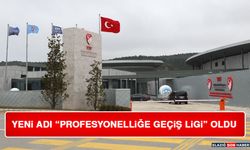 Yeni Adı “Profesyonelliğe Geçiş Ligi” Oldu
