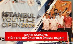 Mahir Akbaş ve Yiğit Efe Büyüker’den Önemli Başarı