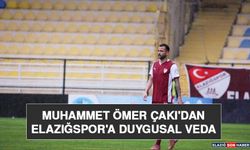 Muhammet Ömer Çakı'dan Elazığspor'a Duygusal Veda