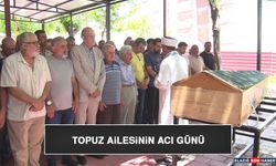 Topuz Ailesinin Acı Günü