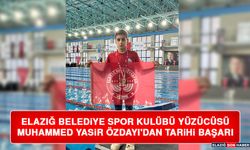 Elazığ Belediye Spor Kulübü Yüzücüsü Muhammed Yasir Özdayı'dan Tarihi Başarı