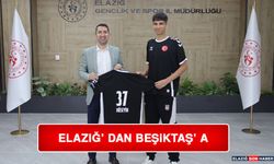 Elazığ’ dan Beşiktaş’ a