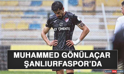 Muhammed Gönülaçar Şanlıurfaspor’da