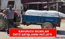 Kavurucu Sıcaklar Örtü Satışlarını Patlattı