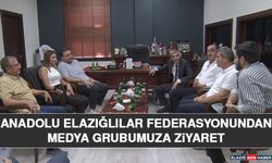 Anadolu Elazığlılar Federasyonundan Medya Grubumuza Ziyaret