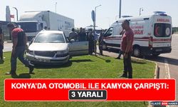 Konya'da Otomobil İle Kamyon Çarpıştı: 3 Yaralı