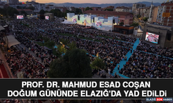 Prof. Dr. Mahmud Esad Coşan Doğum Gününde Elazığ'da Yad Edildi