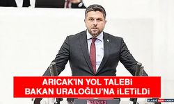 Arıcak'ın Yol Talebi Bakan Uraloğlu'na İletildi