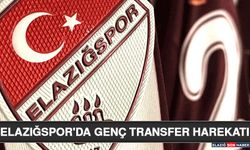 Elazığspor'da Genç Transfer Harekatı