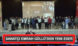 Sanatçı Emrah Güllü’den Yeni Eser