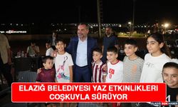 Elazığ Belediyesi Yaz Etkinlikleri Coşkuyla Sürüyor