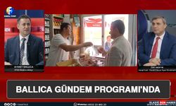 Ballıca Gündem Programı'nda