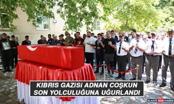 Kıbrıs Gazisi Adnan Coşkun Son Yolculuğuna Uğurlandı