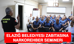 Elazığ Belediyesi Zabıtasına Narkorehber Semineri