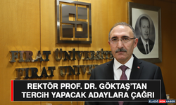 Rektör Prof. Dr. Göktaş’tan Tercih Yapacak Adaylara Çağrı