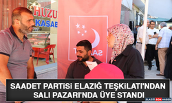 Saadet Partisi Elazığ Teşkilatı'ndan Salı Pazarı'nda Üye Standı