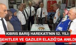 Kıbrıs Barış Harekatı'nın 52. Yılı: Şehitler ve Gaziler Elazığ'da Anıldı