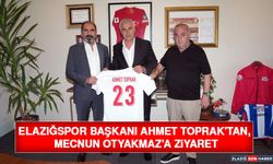 Elazığspor Başkanı Ahmet Toprak'tan, Mecnun Otyakmaz’a Ziyaret