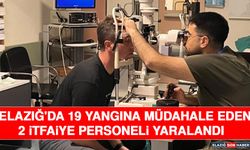 Elazığ'da 19 Yangına Müdahale Eden 2 İtfaiye Personeli Yaralandı