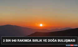 2 Bin 940 Rakımda Birlik ve Doğa Buluşması