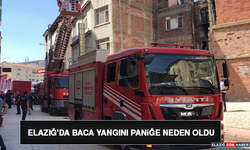 Elazığ'da Baca Yangını Paniğe Neden Oldu