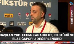 Başkan Yrd. Fehmi Karabulut, Fikstürü ve Elazığspor’u Değerlendirdi