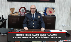 Hemşehrimiz Yavuz Bilge Karataş 1. Sınıf Emniyet Müdürlüğüne Terfi Etti