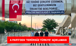 A Parti’den ‘Terörsüz Türkiye’ Açıklaması