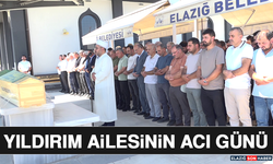 Yıldırım Ailesinin Acı Günü