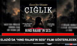 Elazığ’da “Hind Rajab’ın Sesi” Filmi Gösterilecek